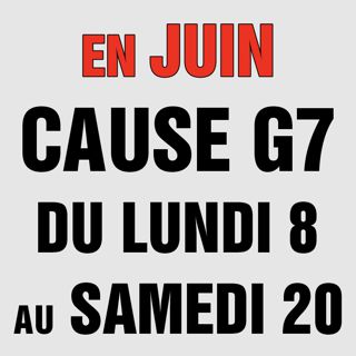Fermeture atelier cause G7